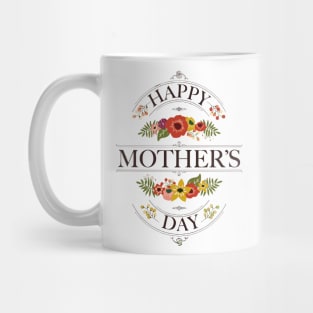 Happy Mothers' Day Mug